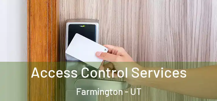  Access Control Services Farmington - UT