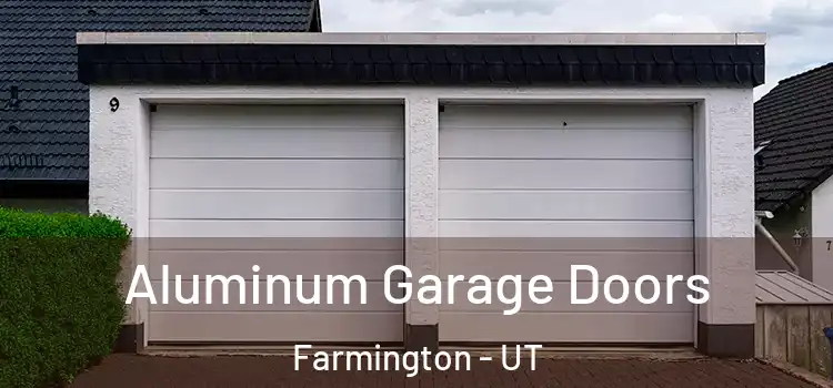  Aluminum Garage Doors Farmington - UT