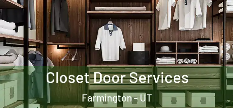  Closet Door Services Farmington - UT