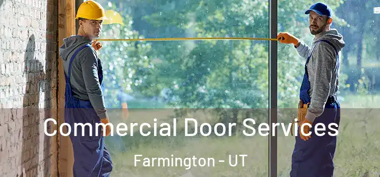  Commercial Door Services Farmington - UT