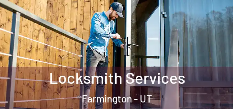  Locksmith Services Farmington - UT