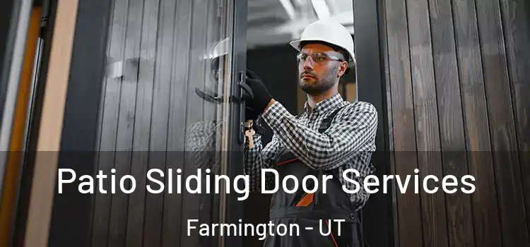  Patio Sliding Door Services Farmington - UT