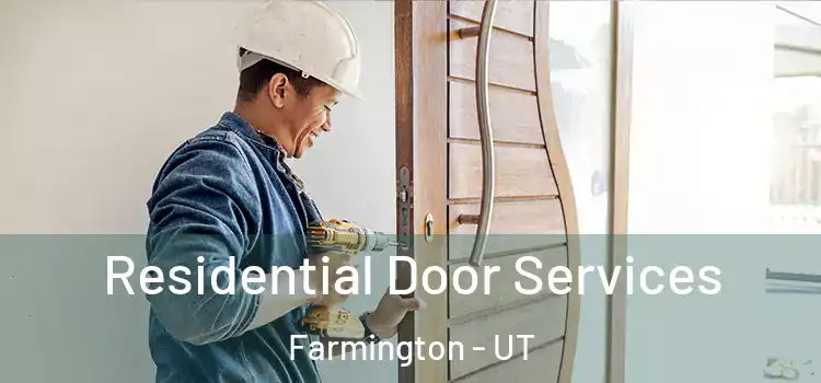  Residential Door Services Farmington - UT