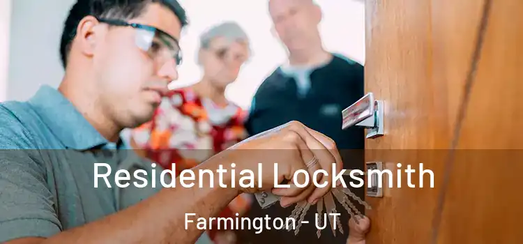  Residential Locksmith Farmington - UT